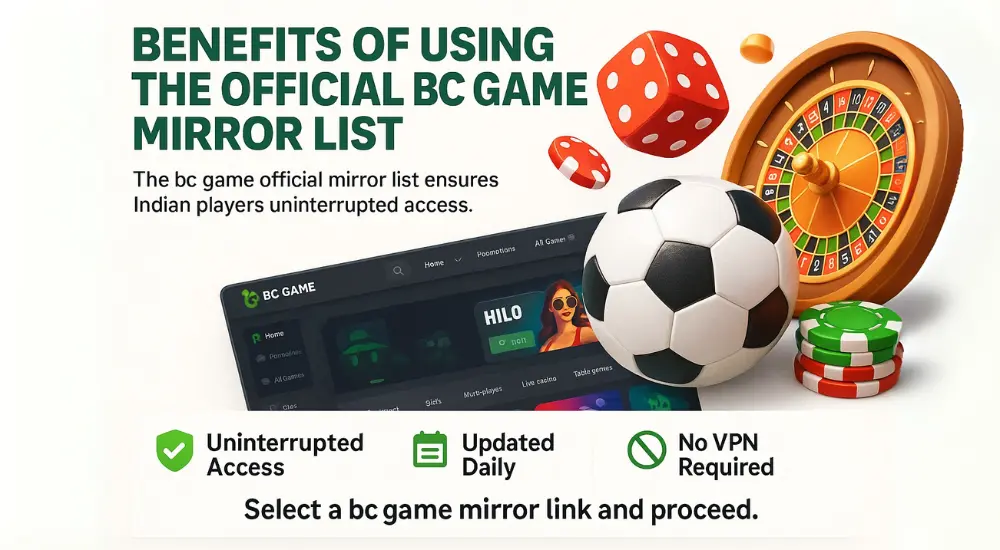 Benefits of Using the Official BC Game Mirror List